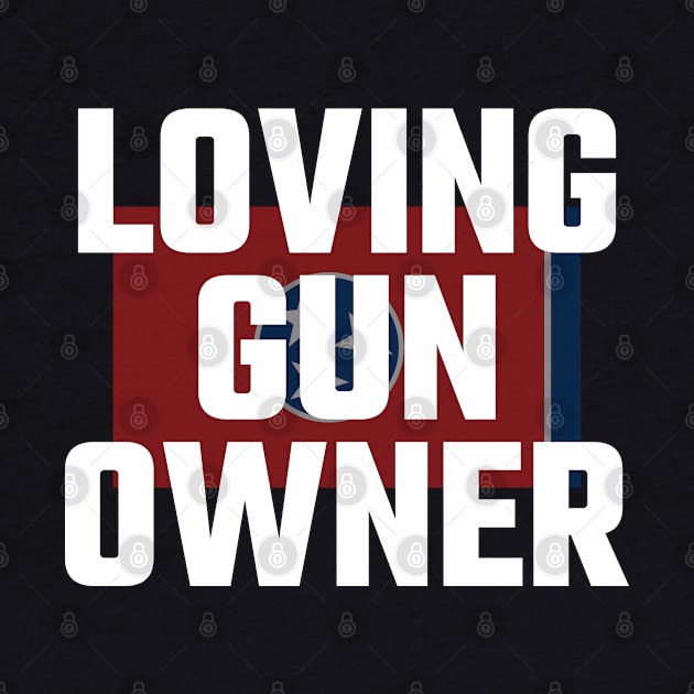 Tennessee Open Carry Gun Lovers Saying by SpaceManSpaceLand